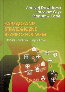 Zarzadzanie strategiczne bezpieczeństwem