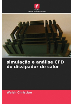 simulação e análise CFD do dissipador de calor