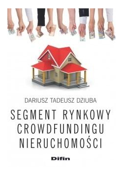 Segment rynkowy crowdfundingu nieruchomości
