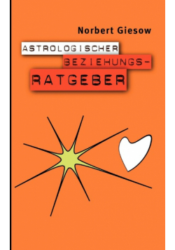 Astrologischer Beziehungsratgeber