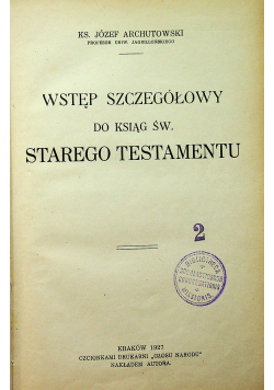 Wstęp szczegółowy do ksiąg Św Starego Testamentu 1927 r.