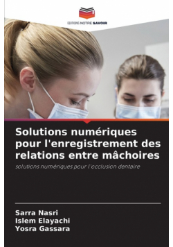 Solutions numériques pour l'enregistrement des relations entre mâchoires
