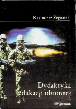 Dydaktyka edukacji obronnej