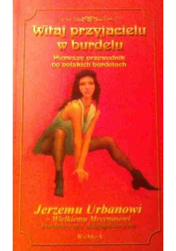 Witaj przyjacielu w burdelu