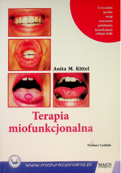 Terapia miofunkcjonalna