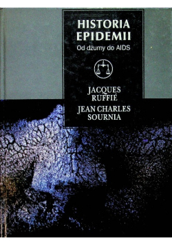 Historia epidemii od dżumy do AIDS