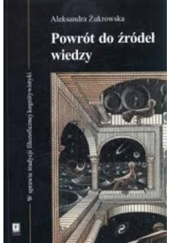Powrót do źródeł wiedzy