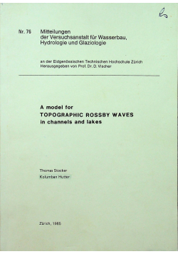 A model for topographic rossby waves in channels and lakes nr 76