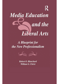 Media Education and the Liberal Arts