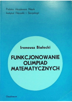 Funkcjonowanie olimpiad matematycznych
