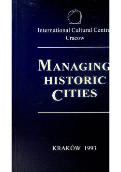 Mamaging historic cities