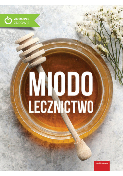 Miodolecznictwo