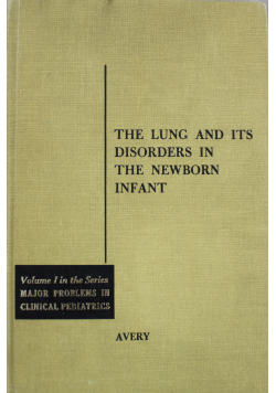 The Lung and the Disorders in the Newborn Infant
