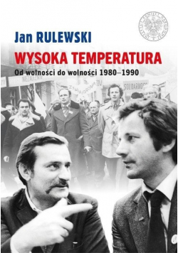 Wysoka temperatura Od wolności do wolności