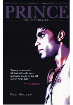 Dance Music Sex Romance: Prince: The First Decade