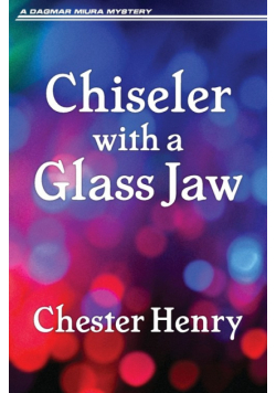 Chiseler with a Glass Jaw