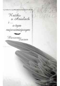 Krótko o Aniołach
