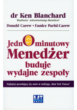 Jednominutowy Menedżer buduje wydajne zespoły