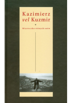 Adamczyk-Garbowska Monika - Kazimierz vel Kuzmir