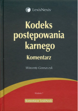 Kodeks postępowania karnego Komentarz