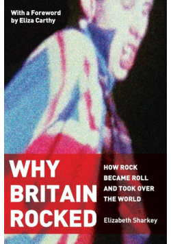 Why Britain Rocked