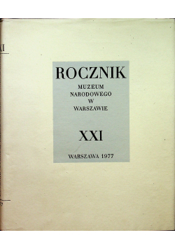Rocznik Muzeum Narodowego w Warszawie tom XXI