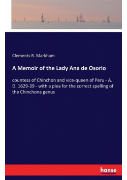 A Memoir of the Lady Ana de Osorio