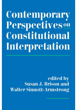 Contemporary Perspectives On Constitutional Interpretation