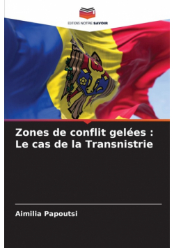 Zones de conflit gelées