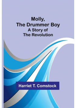 Molly, the Drummer Boy