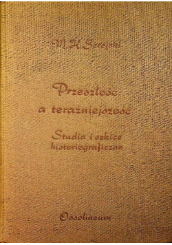 Przeszłość a teraźniejszość