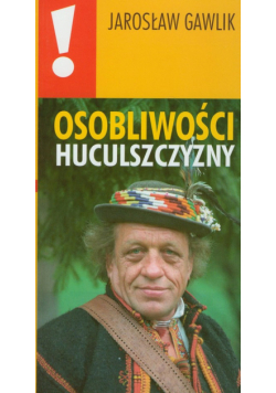Osobliwości Huculszczyzny