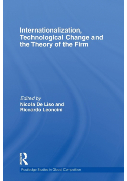 Internationalization, Technological Change and the Theory of the Firm