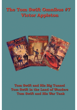 The Tom Swift Omnibus #7