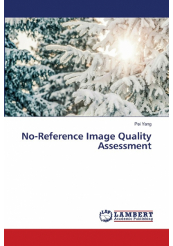 No-Reference Image Quality Assessment