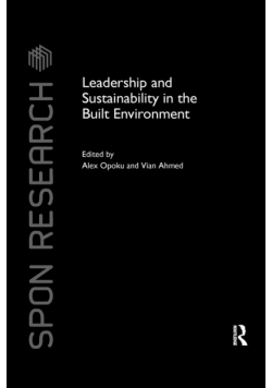 Leadership and Sustainability in the Built Environment