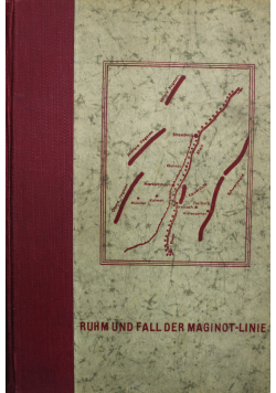 Ruhm und Fall der Maginotlinie 1942 r.