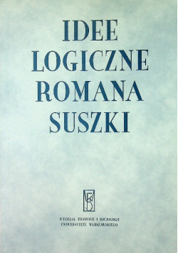 Idee logiczne Romana Suszki