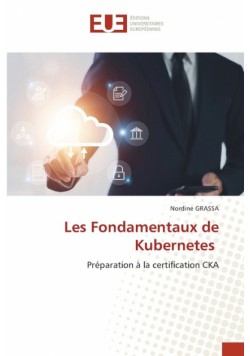 Les Fondamentaux de Kubernetes