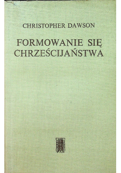 Formowanie się chrześcijaństwa
