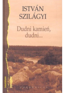 Dudni kamień dudni