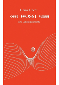 Ossi - Wossi - Wessi