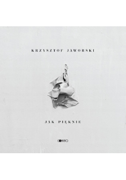 Jak pięknie