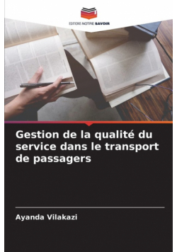 Gestion de la qualité du service dans le transport de passagers
