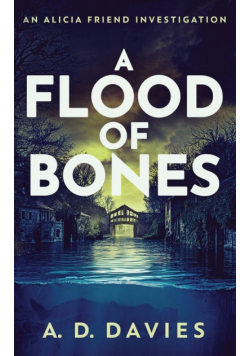 A Flood of Bones