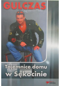 Gulczas Tajemnice domu w Sękocinie