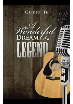 A Wonderful Dream of a Legend