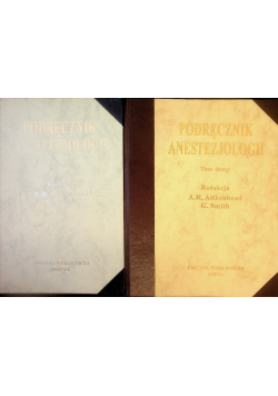 Podręcznik Anestezjologii Tom I i II