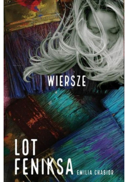 Lot Feniksa Wiersze