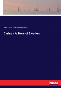Carine - A Story of Sweden